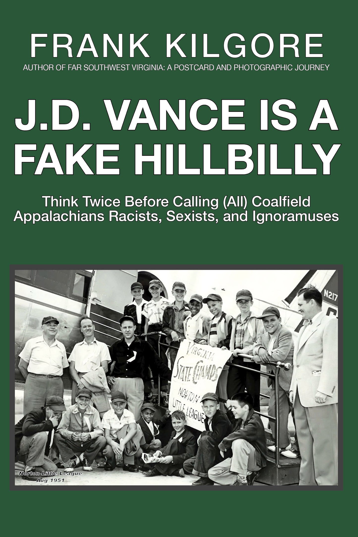 J. D. Vance Is a Fake Hillbilly E-Book