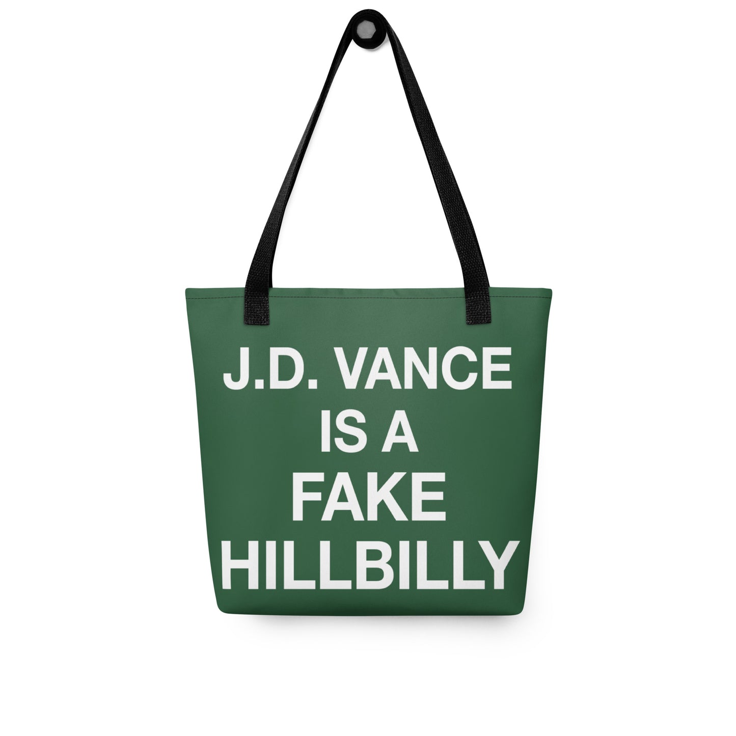 J.D. Vance Is a Fake Hillbilly Tote bag